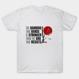 The Bamboo That Bends T-Shirt